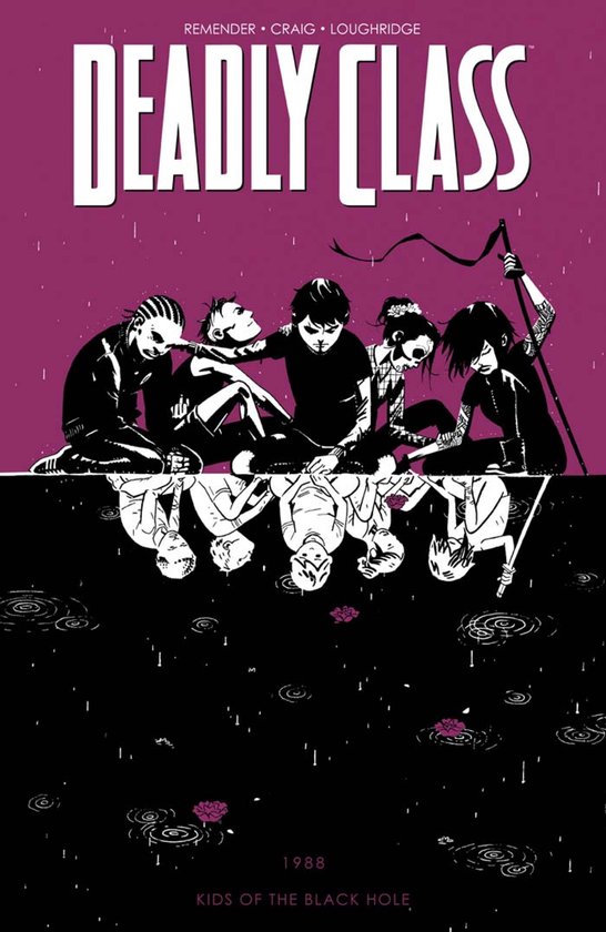 Deadly Class - Deadly Class Vol. 2: Kids Of The Black Hole - cover