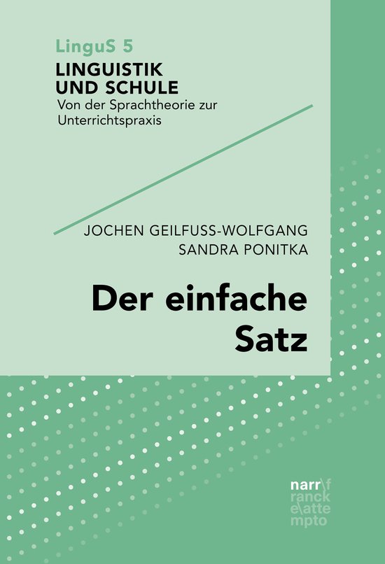 Linguistik und Schule 5 - Der einfache Satz - cover