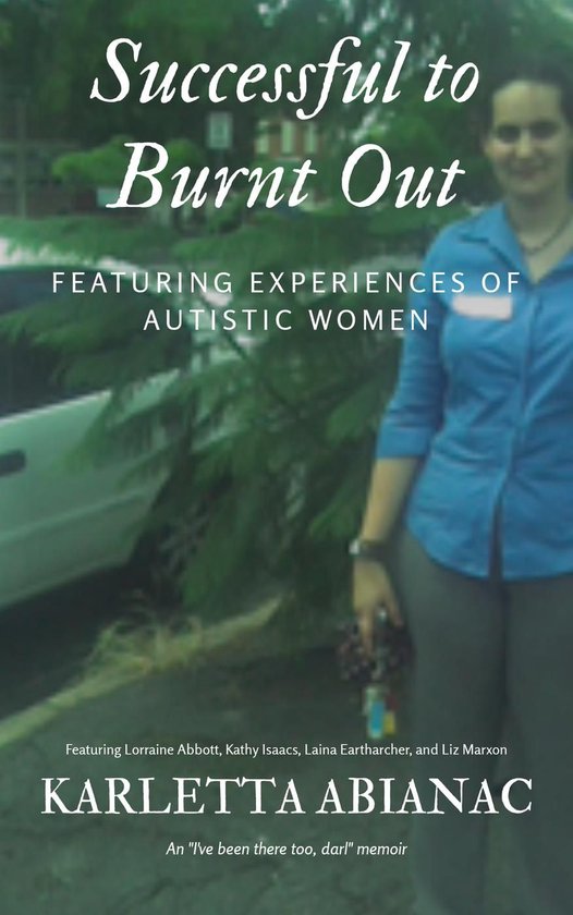 I've been there too Darl 1 - Successful to Burnt Out - cover