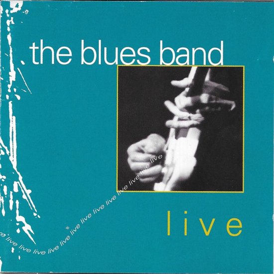 The Blues Band – Live - CD ALBUM