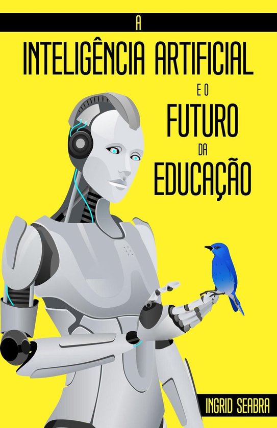 A Inteligência Artificial e o Futuro da Educação - cover
