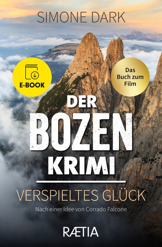 Der Bozen-Krimi 3 - Der Bozen-Krimi: Verspieltes Glück - cover