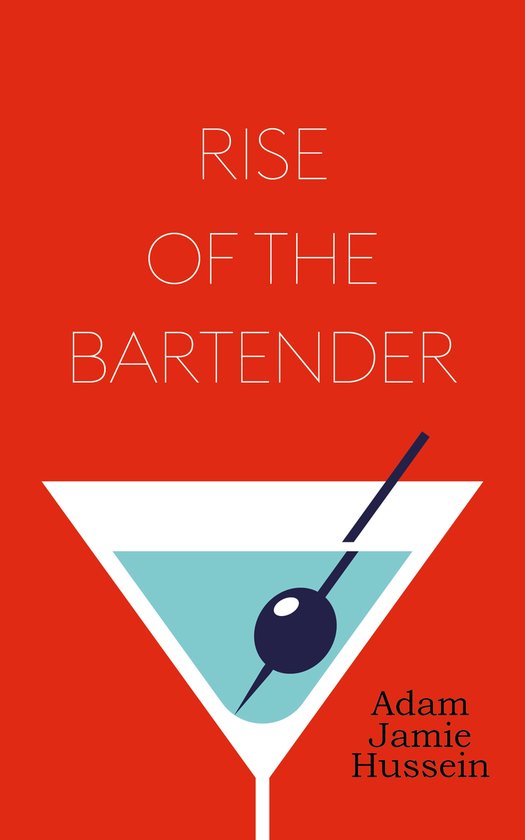 Rise of the Bartender - cover