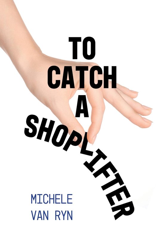 To Catch A Shoplifter - cover