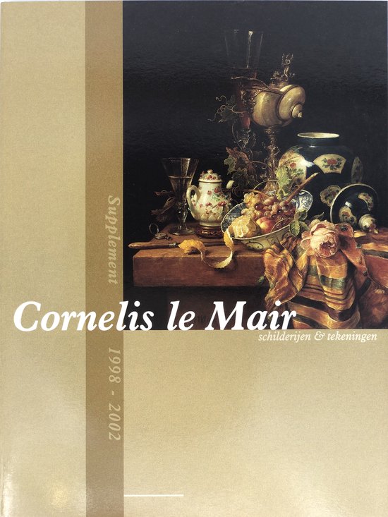 Cornelis le Mair: schilderijen & tekeningen