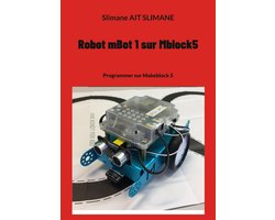 Robot mBot 1 sur Mblock5