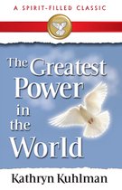 Boekomslag met de titel "The Greatest Power in the World" en een witte duif op een blauwe lucht.