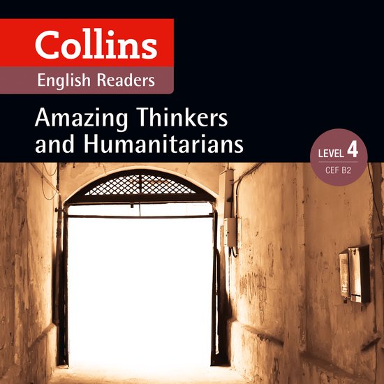 Collins Amazing People ELT Readers- Amazing Thinkers and Hum ... - cover