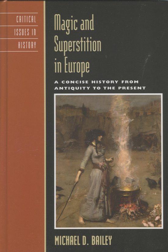 Boek 'Magic and Superstition in Europe' met op de voorkant een schilderij van een vrouw bij een vuur.