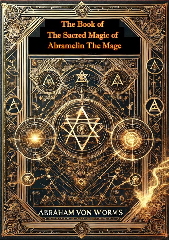 Het boek van de Heilige Magie van Abramelin de Magiër, met gouden symbolen en texturen.