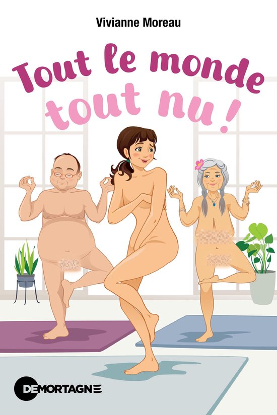 Tout le monde tout nu !