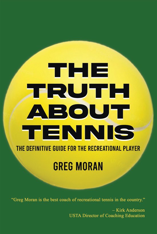 The Truth About Tennis - cover