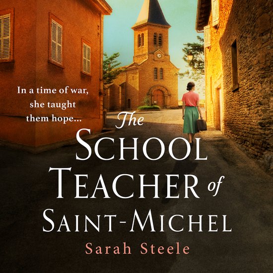 The Schoolteacher of Saint-Michel - cover