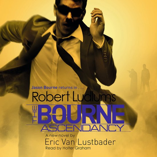 JASON BOURNE12- Robert Ludlum's The Bourne Ascendancy - cover