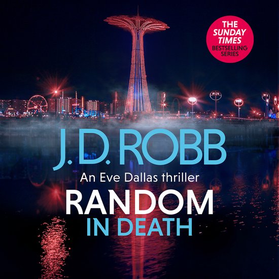 In Death58- Random in Death: An Eve Dallas thriller (In Deat ... - cover