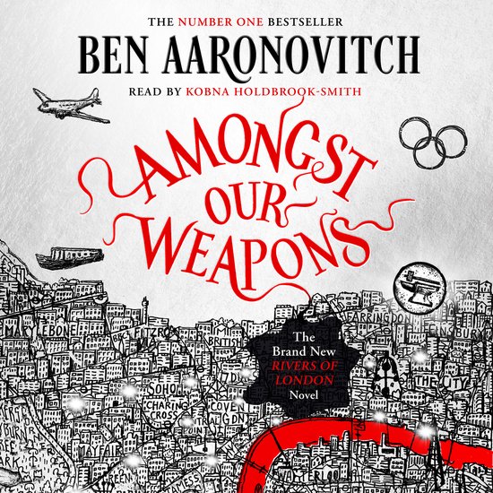 A Rivers of London novel9- Amongst Our Weapons - cover