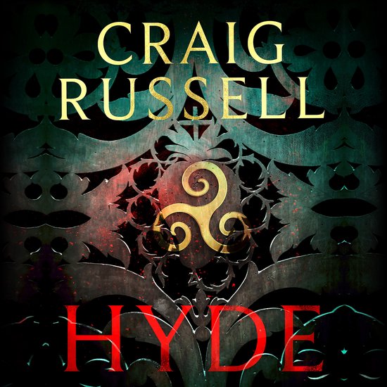 Hyde: WINNER OF THE 2021 McILVANNEY PRIZE FOR BEST CRIME BOO ... - cover