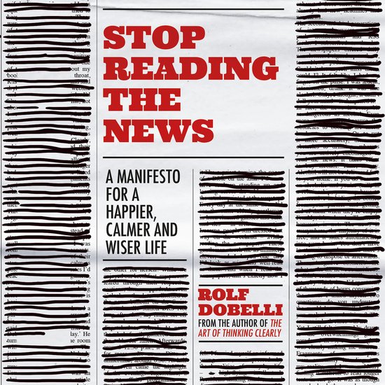 Stop Reading the News - cover
