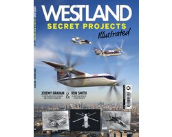 Westland Secret Projects Illustrated