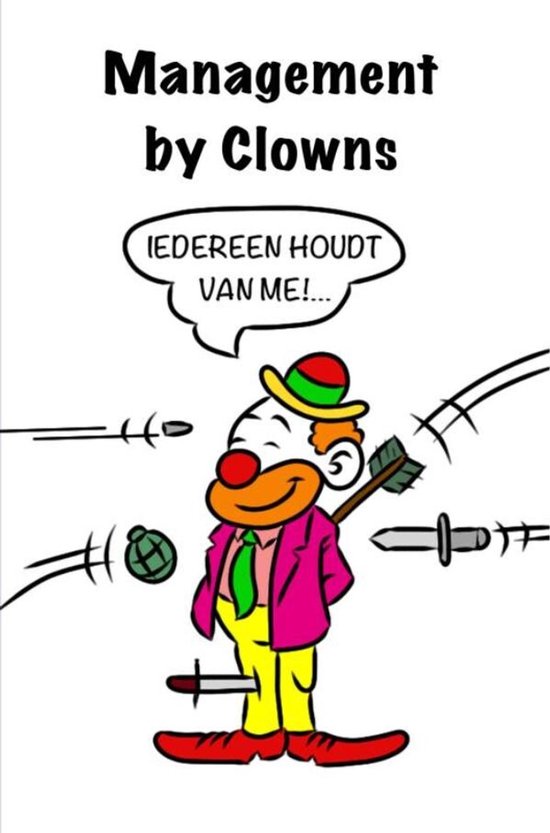 Management by Clowns - cover