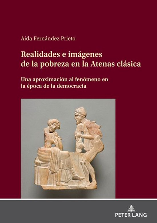 Realidades e imágenes de la pobreza en la Atenas clásica - cover