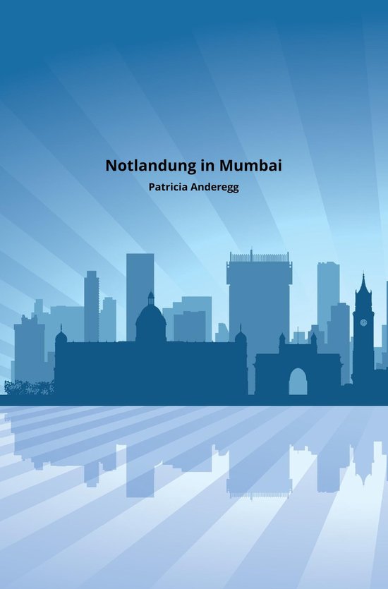 Notlandung in Mumbai - cover