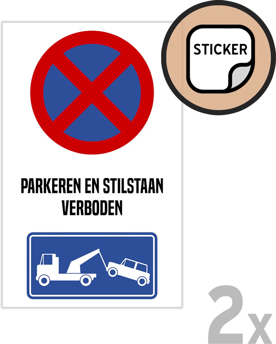 Pictogram/ stickers (2x) | "Parkeren en stilstaan verboden" | 15 x 25 cm | Zelfklevend | Bord E2 | Hier niet parkeren | Parkeerverbod | 2 stuks