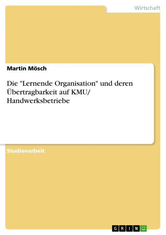 Die 'Lernende Organisation' Und Deren �Bertragbarkeit Auf  ... - cover