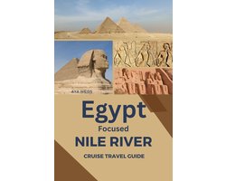 Egypt Focused Nile River Cruise Travel Guide
