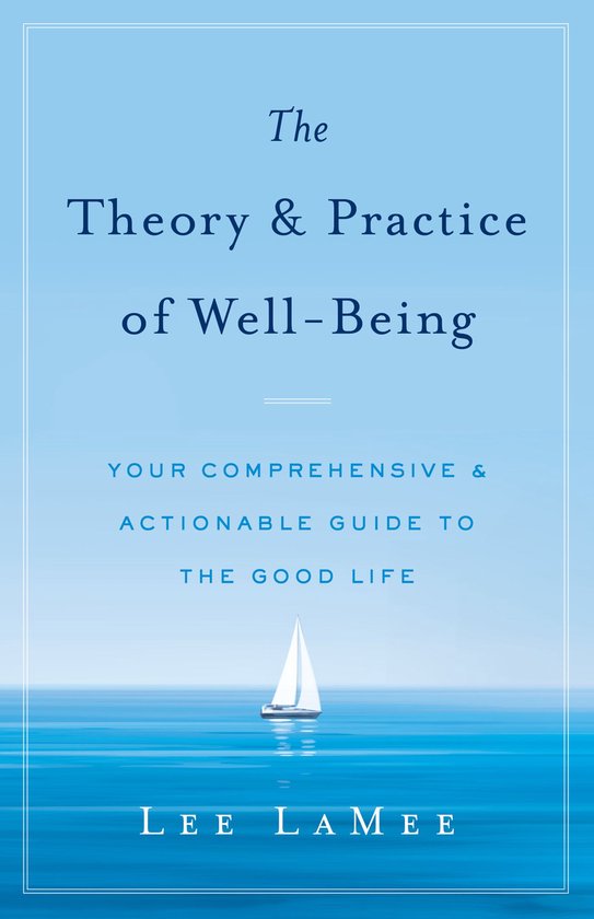 The Theory & Practice of Well-Being - cover
