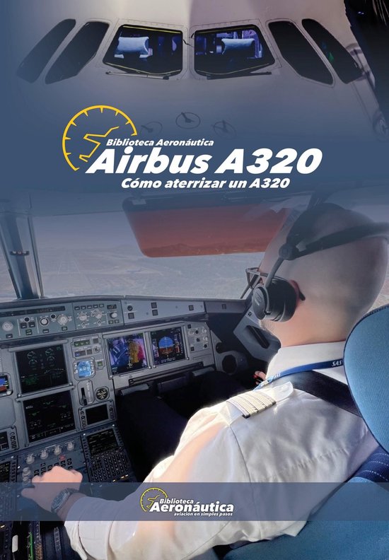Airbus A320. Cómo aterrizar un A320 - cover