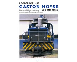 Locotracteurs Gaston Moyse Locomotives