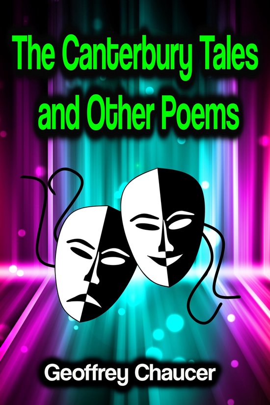 The Canterbury Tales and Other Poems - cover