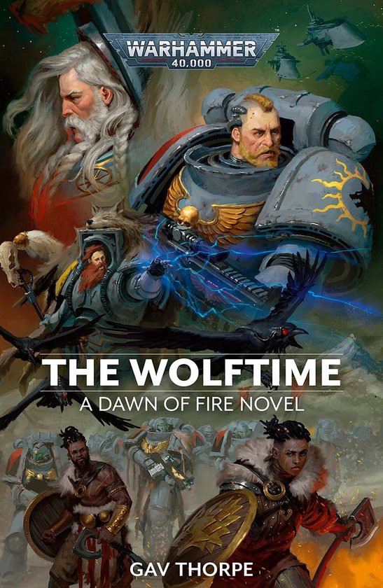 Dawn of Fire: Warhammer 40,000 3 - The Wolftime - cover