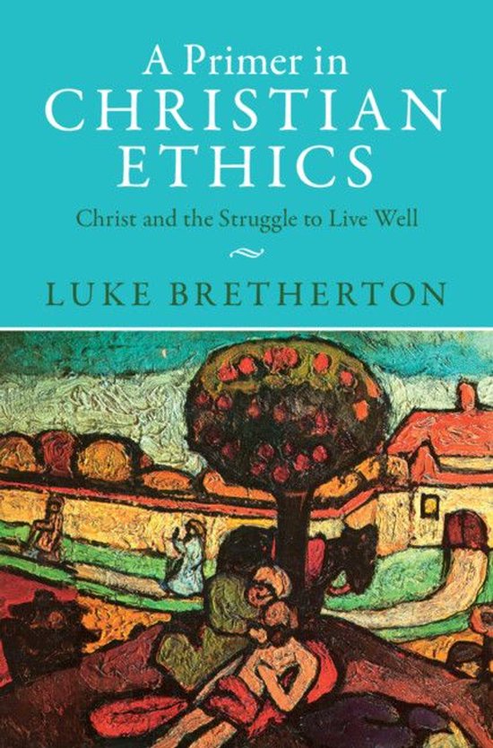 A Primer in Christian Ethics - cover