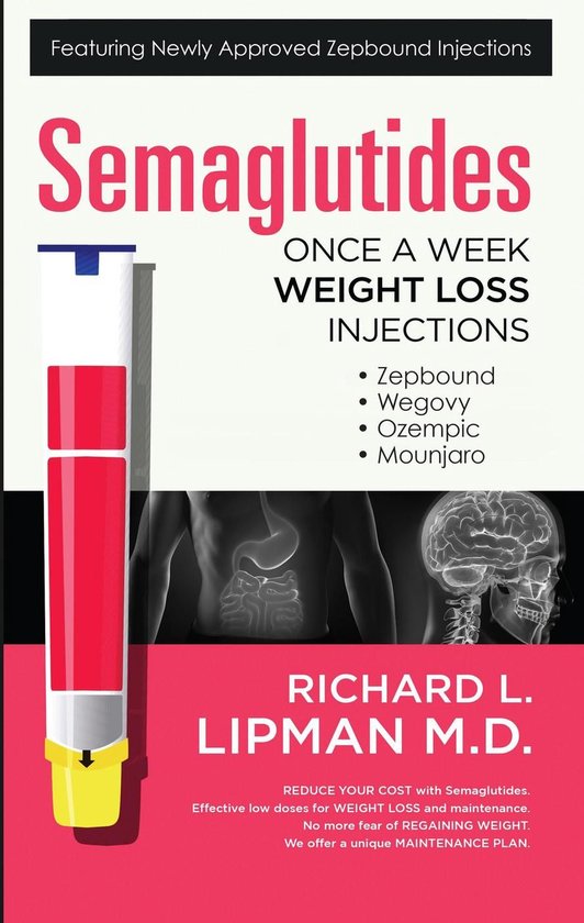 Semaglutides: Once A Week Weight Loss Injections - cover