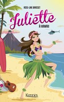 Juliette 12 - Juliette à Hawaii