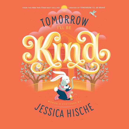 Tomorrow I'll Be Kind - cover