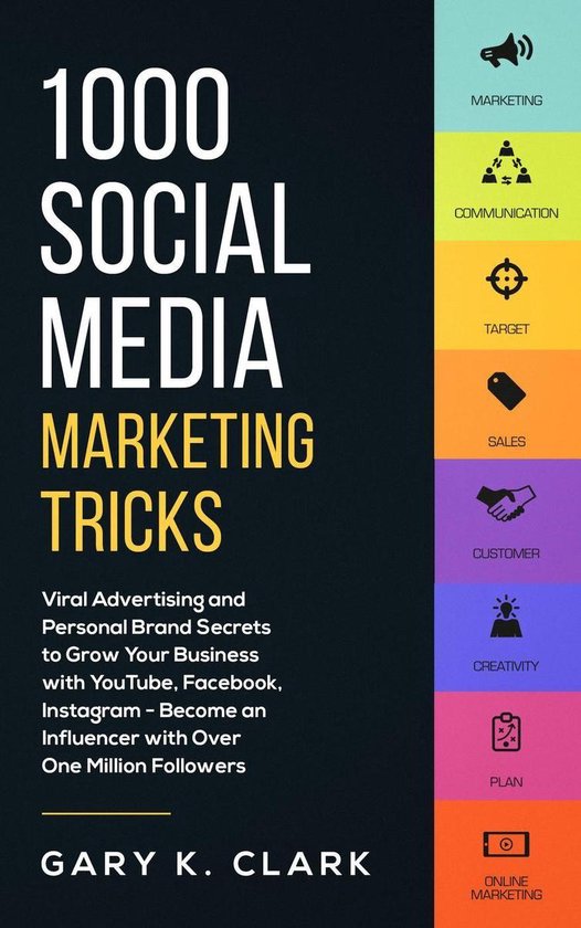 1000 Social Media Marketing Tricks: Viral Advertising and Personal Brand  Secrets to... | bol
