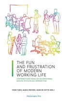 The Fun and Frustration of Modern Working Life