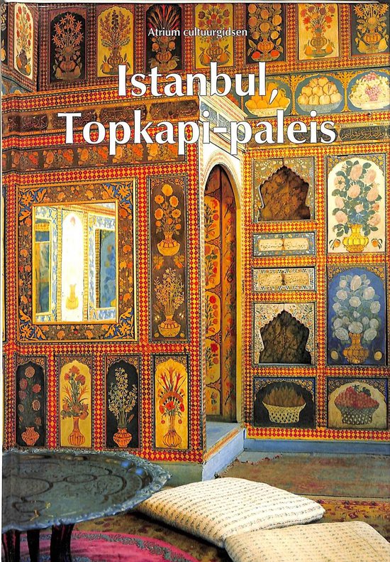 Atrium cultuurgids - istanbul topkapi-paleis