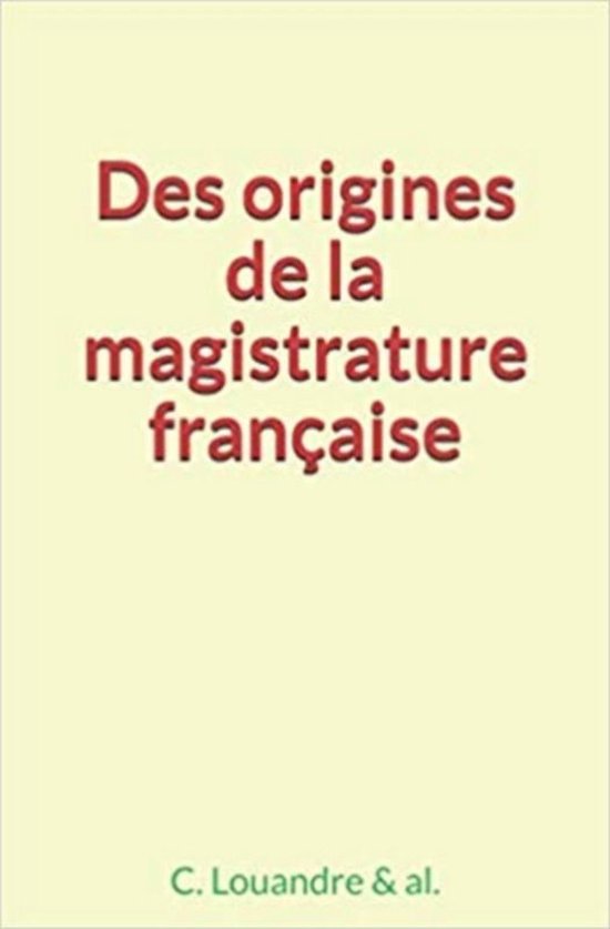 Des origines de la magistrature française - cover