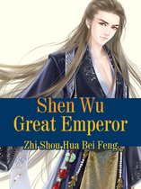 Volume 3 3 - Shen Wu Great Emperor