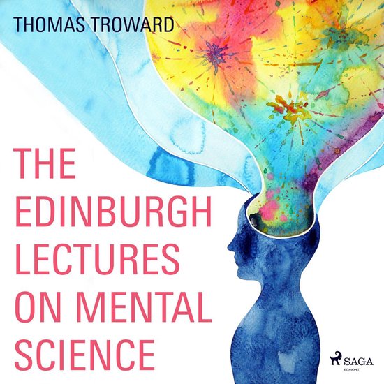 The Edinburgh Lectures on Mental Science (Unabridged) - cover