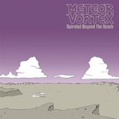 Meteor Vortex - Spiraled Beyond The Reach (LP)