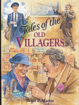 Tales Of The Old Villagers