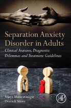 Separation Anxiety Disorder in Adults