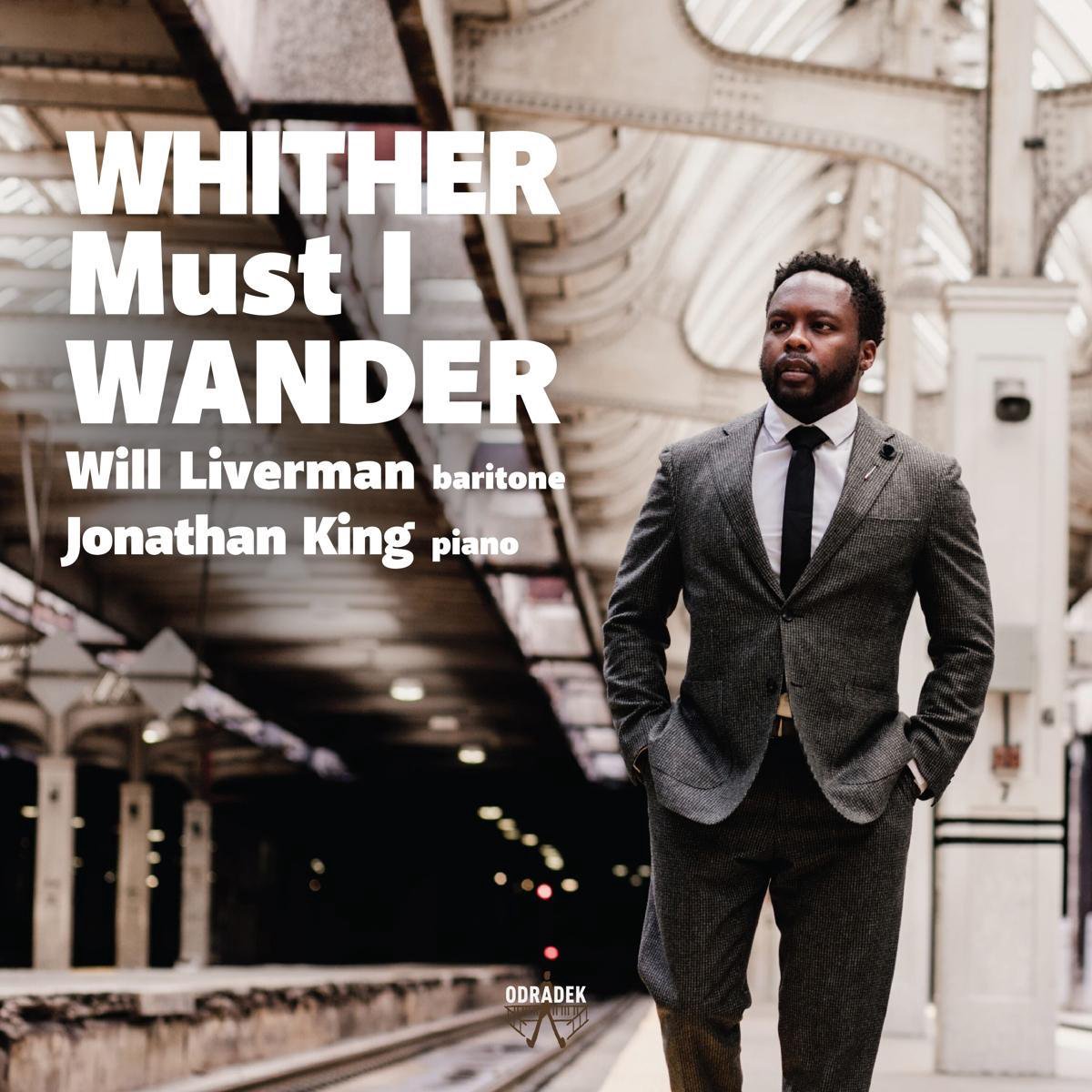 Whiter Must I Wander