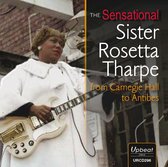 The Sensational Sister Rosetta Tharpe From Carnegie Hall To Antibes