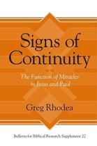 Bulletin for Biblical Research Supplement - Signs of Continuity
